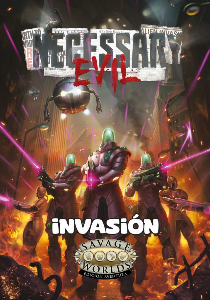 Un mal necesario: Invasión